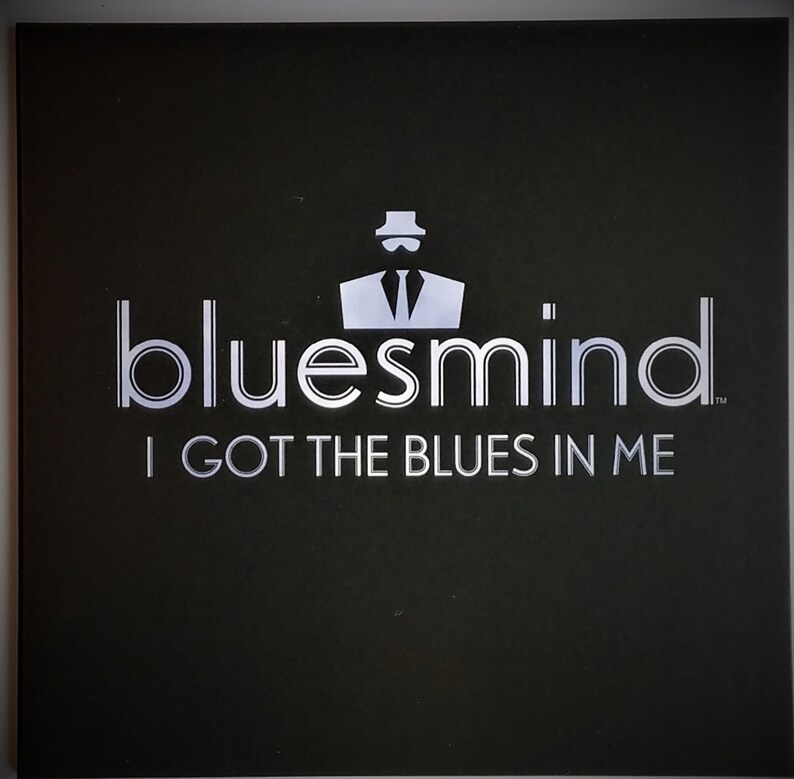 bluesmind I Got the Blues in Me CD Compact Disc image 1