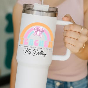 Teacher Tumbler Personalized Back To School Gift, Custom 40oz Tumbler with Handle Teacher Appreciation Cup, End Of Year Teacher Travel Mug