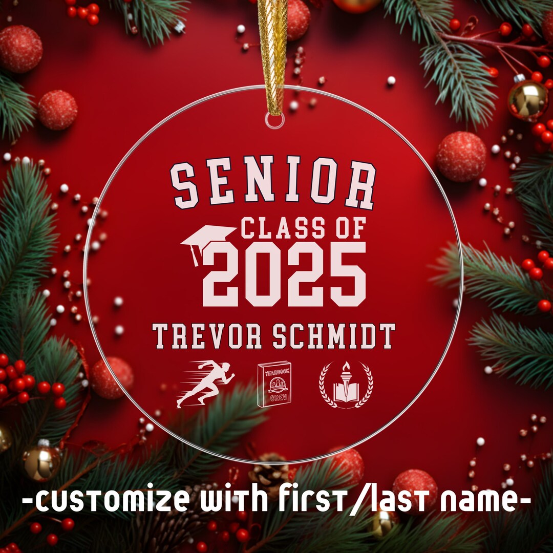 Personalized Senior 2025 Acrylic Ornament, Custom Name Class of 2025 High School Graduate
