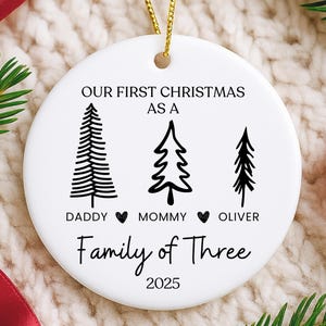 Personalized Family Of Three Ornament Custom New Family Ornament Family Of 3 First Christmas Ornament Baby First Christmas Ornament Keepsake