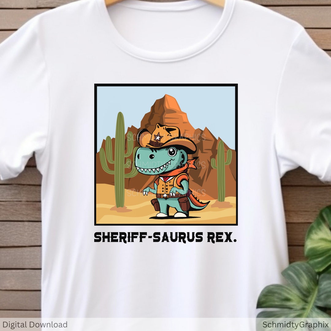 Original PNG | Kidful | Cowboy Dinosaur Design | Sheriff-saurus Rex ...
