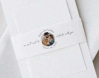 Minimalist Invitation Belly Band Template with own photo, DIY script Invitation Wrap, Printable Elegant Wedding Paper Band, Edit in Corjl