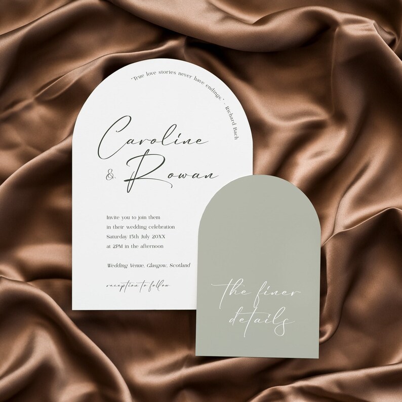 May include: Wedding invitation with a white arch design and the names Caroline & Rowan in cursive script. The text reads "True love stories never have endings - Richard Bach". The invitation also includes the date and time of the wedding, the venue, and the phrase "reception to follow". A second card with a sage green arch design reads "The finer details".