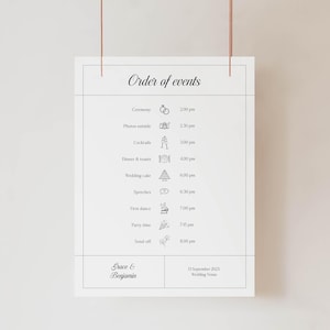 Peut inclure: Une affiche blanche d'ordre des événements de mariage avec du texte noir et des icônes. L'affiche énumère l'ordre des événements d'une journée de mariage, y compris la cérémonie, les photos, les cocktails, le dîner, le gâteau de mariage, les discours, la première danse, le temps de la fête et le départ. L'affiche comprend également les noms "Grace & Benjamin" et la date "13 septembre 202X".