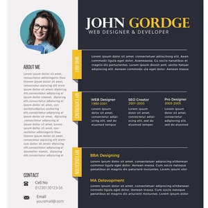 May include: A black and yellow resume template featuring a photograph of a woman in the top left corner. The resume is for John Gorage, a web designer and developer. It includes sections for about me, my experience, my education, my skills, and contact information.
