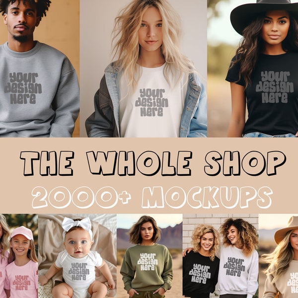 The Whole Shop Mockup Bundle Bella Canvas 3001 Mockup, Gildan 18000 Mockup, Baby Kids - all current mockups and future updates JPG Download
