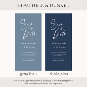 May include: Two rectangular "Save the Date" cards in shades of blue. The cards feature elegant white script with the names "LAURA & JANIS" and the date "11 | 08 | 2025". Additional text is present in German.