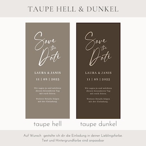 May include: Two rectangular taupe-colored "Save the Date" cards. The cards feature elegant cursive text that reads "Save the Date" above the names "LAURA & JANIS" and the date "11 | 08 | 2025". The cards also include additional text in German.