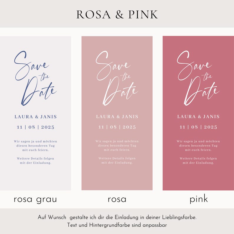 May include: Three Save the Date cards in different shades of pink and gray. Each card features the text "Save the Date" in elegant script, along with names and a date. The cards are for a wedding.