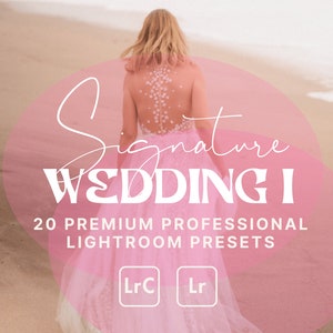 May include: A woman in a pink wedding dress walks on a beach. The image has a pink overlay with the words "Signature WEDDING I" and "20 PREMIUM PROFESSIONAL LIGHTROOM PRESETS". There are also two Lightroom icons.