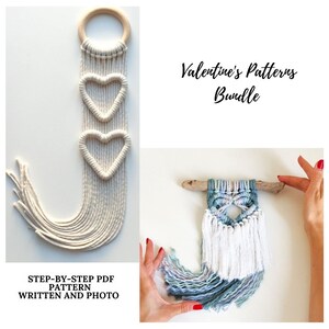 May include: A bundle of Valentine's Day macrame patterns. The image shows two macrame wall hangings, one with three hearts and the other with a geometric design. The text "Valentine's Patterns Bundle" is displayed on the image.