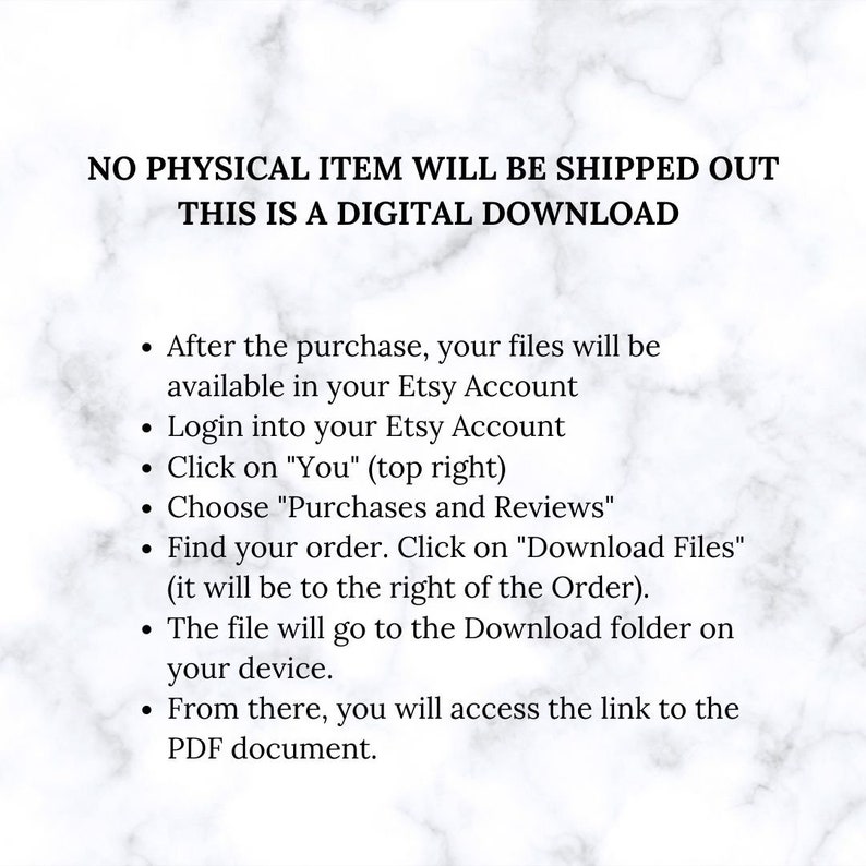 May include: Text instructions on how to download a digital purchase from Etsy. The text explains how to access the download files after purchasing a digital item.