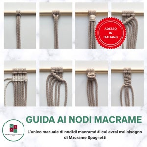 ENGLISH: Guida ai Nodi di Macramé / Modello Macrame / Macrame Istruzioni in Italiano / Guida Macrame per i Principianti / Macrame PDF