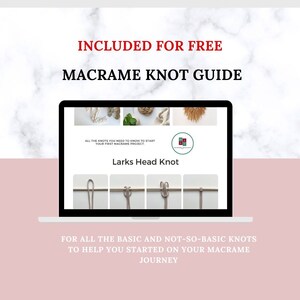 May include: A laptop computer screen displaying a macrame knot guide with the title "Larks Head Knot". The guide shows a step-by-step visual tutorial of how to tie the knot. The text on the screen reads "All the knots you need to know to start your first macrame project."
