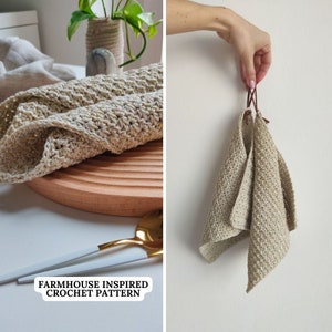 Farmhouse Dish Set Crochet Pattern - Crochet Dish / Wash Cloth, Hanging Towel Pattern - PDF Digital Download