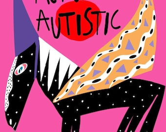 Actually Autistic illustration art print. Autism illustration poster. Whimsical art gift. Home decor. Art poster. Anna Margaretha Pettersson