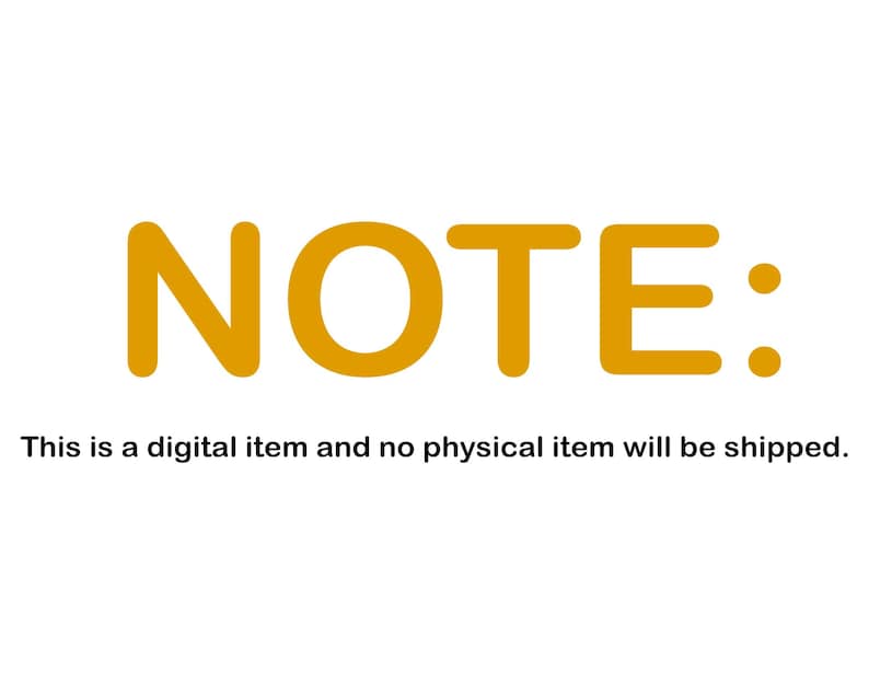 May include: The word "NOTE:" in a bold, orange font is displayed prominently. Below, smaller text states, "This is a digital item and no physical item will be shipped."