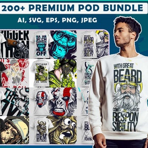200 + premium t-shirt pod design bundle, high quality print , commercial use SVG files for Cricut, svg, AI, Vector file, digital download
