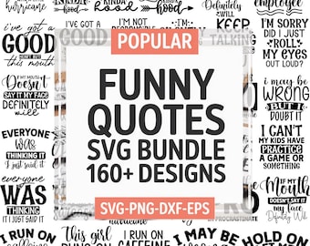 160 Sarcastic SVG Bundle, Funny SVG bundle, Sarcasm SVG bundle, Sassy Svg quotes shirts, Funny mom gift, Funny mom Png, Silhouette, Cricut