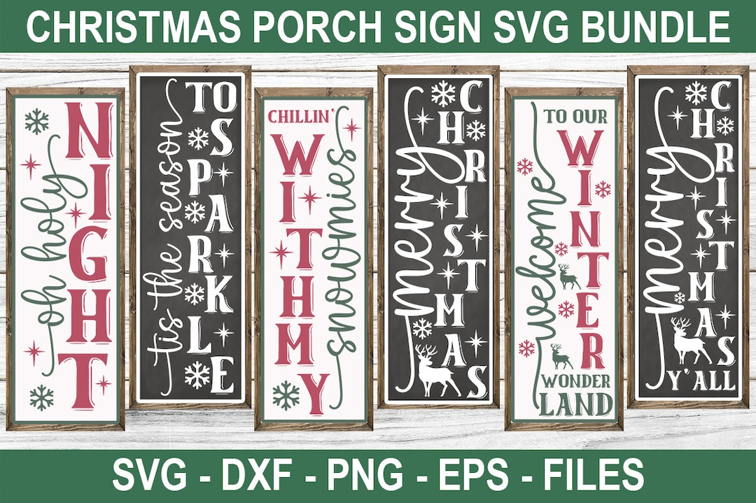 Christmas Porch Sign SVG Bundle, Oh Holy Night Svg, Winter Wonderland ...