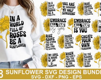 Sunflower svg Bundle, Sunflower svg, Sunflower Quotes svg, Svg Files for Cricut, cut file, eps png svg
