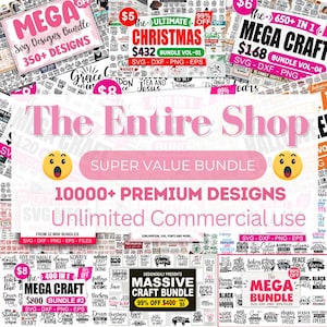 All files in Shop SVG Bundle | 10,000+ Designs | Cricut & Silhouette Compatible | Commercial Use License, Instant Download, Lifetime Access