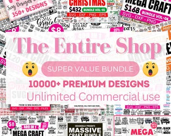 All files in Shop SVG Bundle | 10,000+ Designs | Cricut & Silhouette Compatible | Commercial Use License, Instant Download, Lifetime Access