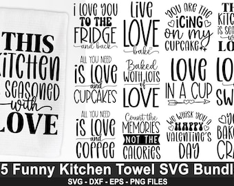 Küchenhandtuch SVG Bundle, lustiges Küchenhandtuch SVG, lustige Küche Zitate svg, süße und lustige Küchen Designs, Cut File für Cricut