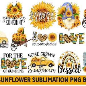 Sunflower Sublimation Bundle, Sunflower t shirt png, Sunflower mug png, you are my sunshine png, Home grown sunflower png, Digital files