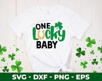 One Lucky Baby t shirt svg, One Lucky Baby svg, Baby t shirt, Patrick's day Babysuits svg, Gift for baby svg, St Patrick's day svg