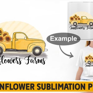 May include: A yellow pickup truck with a bed full of sunflowers. The truck is driving on a road with a sunset in the background. The text "Sunflowers Farms" is written below the truck.