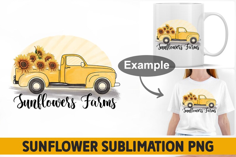 May include: A yellow pickup truck with a bed full of sunflowers. The truck is driving on a road with a sunset in the background. The text "Sunflowers Farms" is written below the truck.