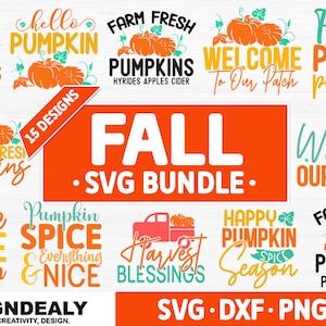 Autumn SVG Bundle, Fall SVG Bundle, Thanksgiving Svg, Fall Svg, Autumn Svg Fall Svg Designs Autumn Quotes, Cut Files for Cricut, Silhouette