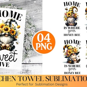May include: A white kitchen towel with a black and white gnome design. The gnome is wearing a black and white hat and holding a bouquet of sunflowers. The text "Home Sweet Hive" is printed on the towel.