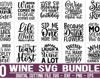 WINE SVG BUNDLE, Wine Svg, Alcohol Svg Bundle, Wine Glass Svg, Funny Wine Sayings Svg, Wine Quote Svg, Wine Cut Files, Files For Cricut
