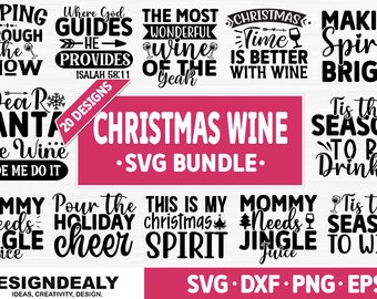 Pakiet SVG wina świątecznego, kieliszek do wina Svg, pliki Svg Svg Dxf Eps Png dla maszyn tnących Cameo Cricut, pakiet Svg cytatów o winie