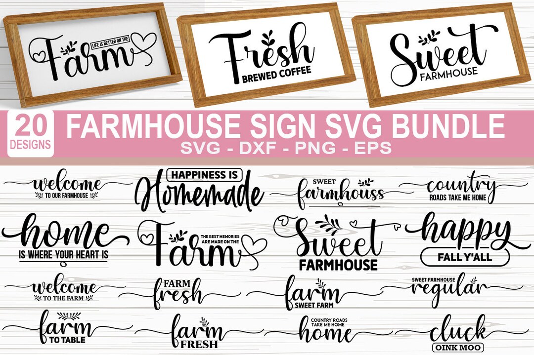 Farmhouse Sign Svg Bundle, Welcome Home Sign, Family is Everything Svg ...