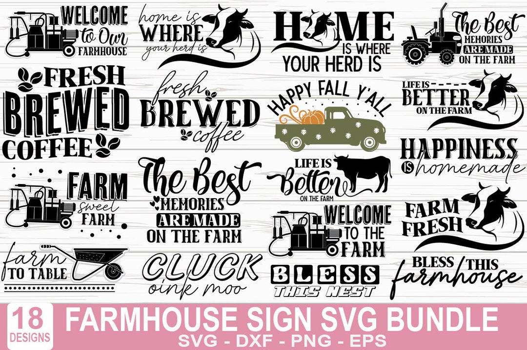 Farmhouse Sign Svg Bundle, Welcome Home Sign, Family is Everything Svg ...