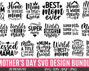 Mother's Day SVG Bundle,Best Mom Ever,Mother's Day Surprise,Love You Mom,Mother's Day Celebration,Mom's Day Out, Mothers day t shirt svg