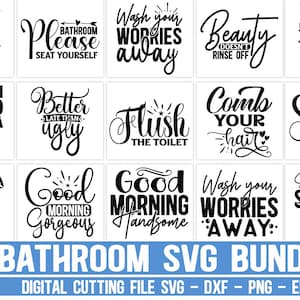 Puede incluir: Un conjunto de 15 diseños SVG en blanco y negro con temática de baño. Los diseños incluyen frases como "You are the bubbles to my bath", "Brush your teeth", "Better late than ugly", "Flush the toilet", "Comb your hair", "Soak your troubles away", "Wake up and makeup", "Good morning gorgeous", "Good morning handsome", "Wash your worries away", y "Save water shower together".