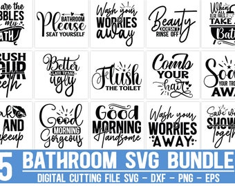 May include: A set of 15 black and white bathroom-themed SVG designs. The designs include phrases like "You are the bubbles to my bath", "Brush your teeth", "Better late than ugly", "Flush the toilet", "Comb your hair", "Soak your troubles away", "Wake up and makeup", "Good morning gorgeous", "Good morning handsome", "Wash your worries away", and "Save water shower together".