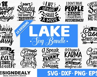 Lake Svg Bundle, Lake Life Svg, Lake Png, Lake House Svg, Summer Svg, Camping Svg, Fishing Svg, Vacation Svg, Cut Files For Cricut