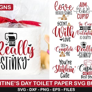 Valentines Day Toilet Paper SVG Bundle, Valentine quote, Love really stink, Happy Valentine day, Scent with love,Toilet paper svg
