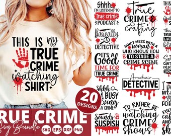 True Crime SVG Bundle, True Crime queen,True Crime junkie,True Crime and chill, Coffee and True Crime,The Husband did it,True Crime obsessed