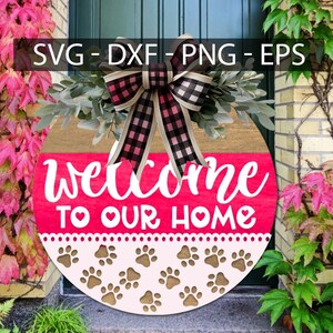 Welcome To Our Home  Door Hanger SVG – Round Layered Laser Cut File for DIY Home Decor, Farmhouse Sign Template, Geometric Door Hanger svg