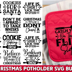 May include: A set of 17 Christmas-themed SVG designs for pot holders. The designs feature various holiday-related phrases and images, such as "Baking Cookies for Santa", "Christmas Calories Don't Count", and "We Whisk You a Merry Christmas".