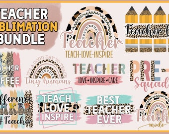 May include: A set of 10 sublimation designs featuring teacher-themed text and graphics. The designs include a rainbow with leopard print, pencils, and text such as "Teacher Life", "Pre-K Squad", and "Teacher Mode".