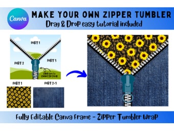 Make Your Own Zipper Tumbler Wraps Design on Canva with Easy Drag and Drop for 20 oz Skinny Tumblr, Editable Canva Frame Design Sublimation