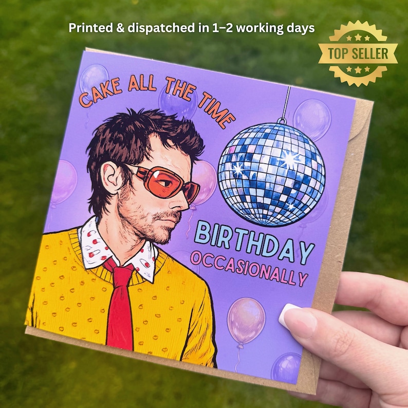 May include: A birthday card with a purple background. The card features an illustration of a man wearing orange sunglasses, a yellow sweater, and a red tie. Text on the card reads "CAKE ALL THE TIME" and "BIRTHDAY OCCASIONALLY". A disco ball and balloons are also featured.