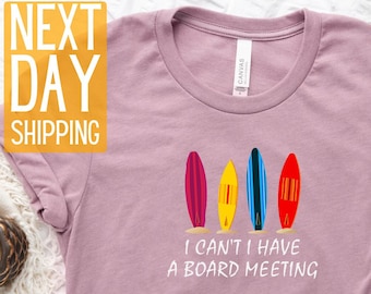 Retro Surfing T-Shirt: I Can't, Board Meeting - Unisex Ocean Tee